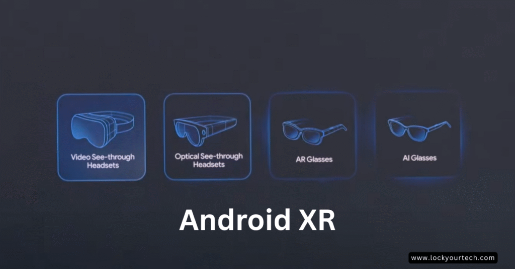 Android XR Android XR