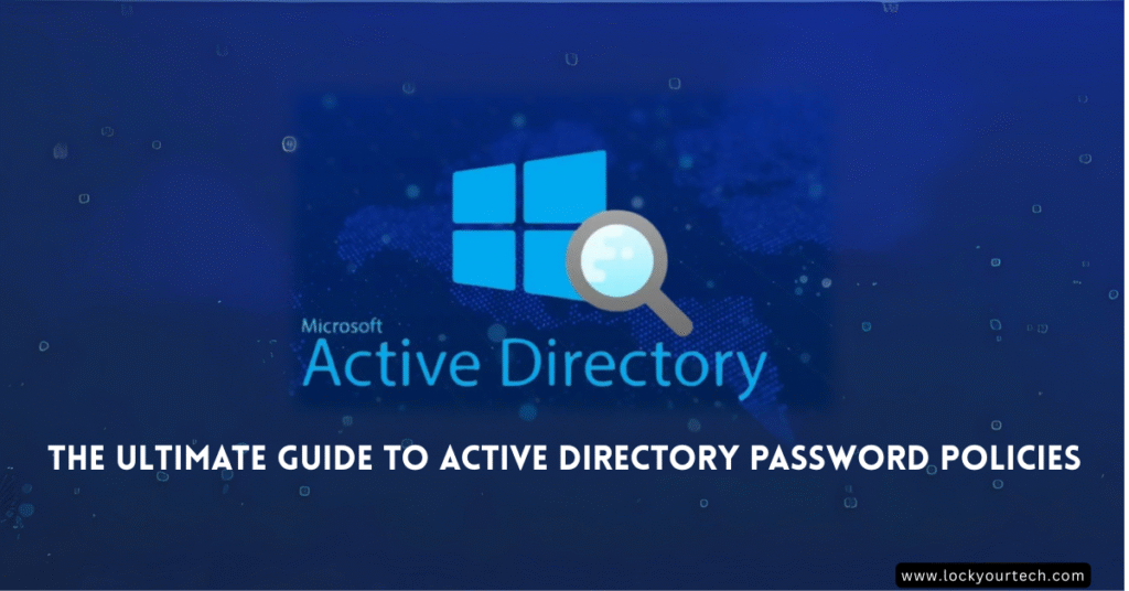 AD Password Policies